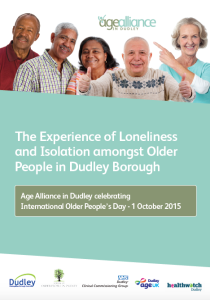 Age Alliance Experience of loneliness and isolation amongst older people in Dudley borough report cover